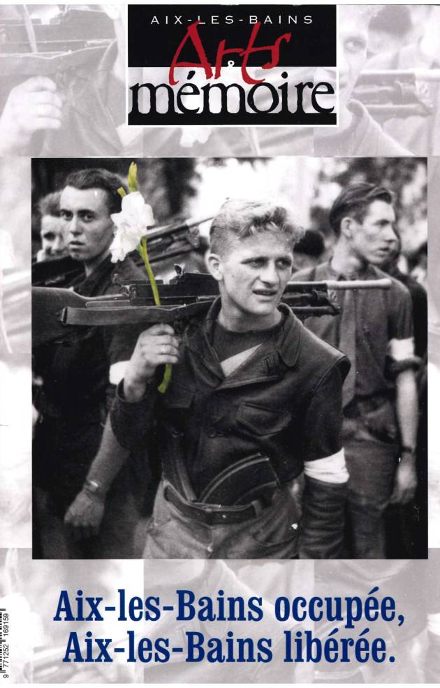 Arts et Mémoire n°115  : Aix occupée, Aix libérée