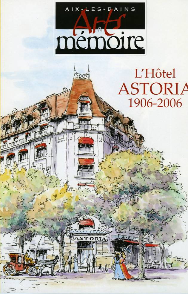 Arts et Mémoire n°38 Astoria