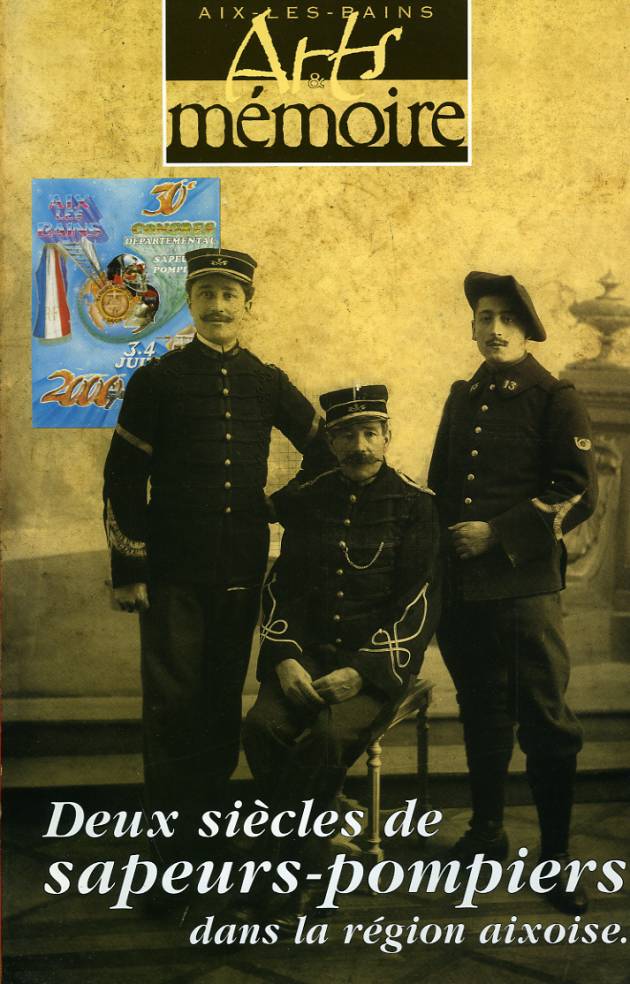 Arts et Mémoire Hors série 3, pompiers