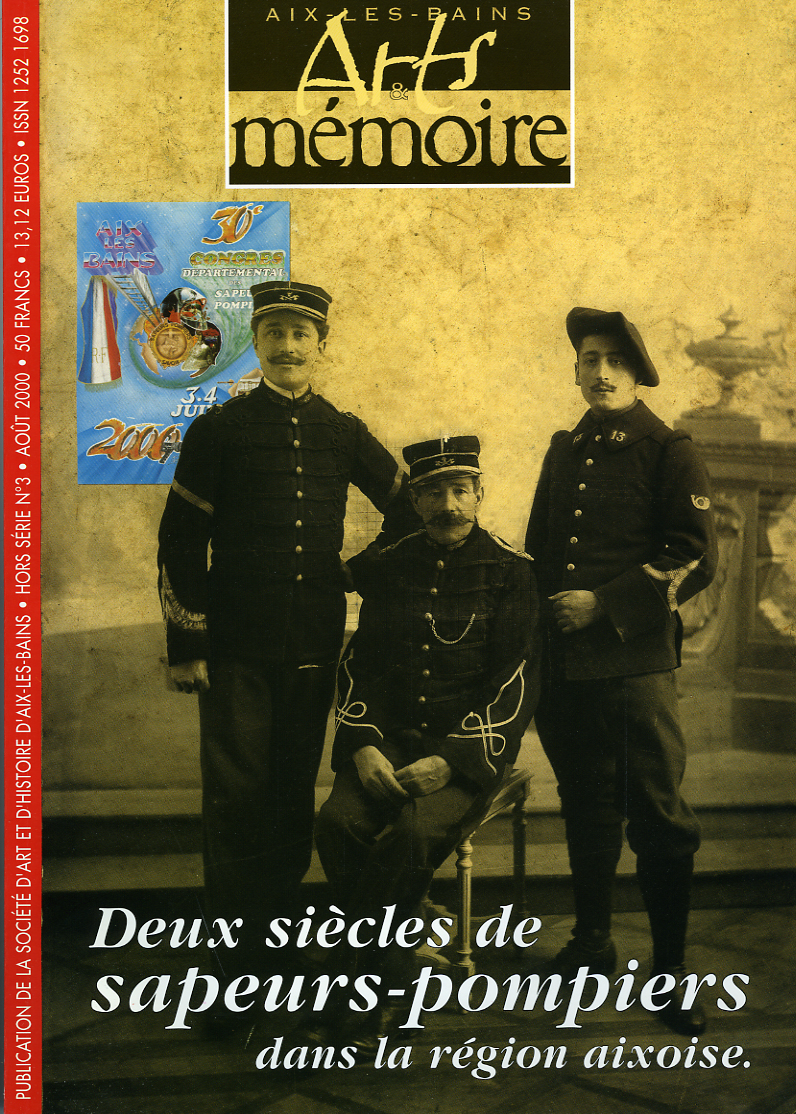 Arts et Mémoire Hors série 3, pompiers